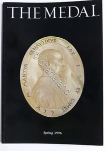 Numismatica Medaglie - The Medal - n. 28 Spring 1996 FIDEM - Picture 1 of 3
