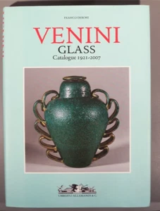 I Vetri Venini: Venini Glass 2007 Deboni, Franco 2 volumes new old stock - Picture 1 of 11