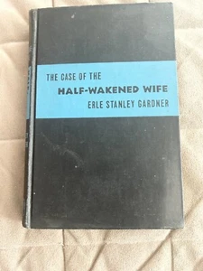 ๐The Case of the Half-Wakened Wife by Erle Stanely Gardner First Edition 4351 - Picture 1 of 16
