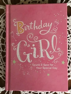 Birthday Girl Spunk & Sass for your Special Day Hallmark HB Book - Picture 1 of 7