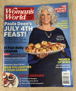Woman's World Magazine July 7th ~ Paula Deen's July 4th Feast! - Picture 1 of 1