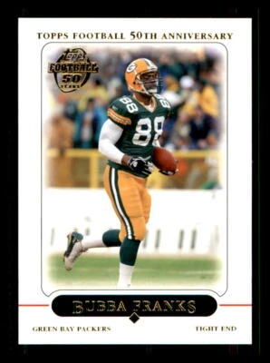 2005 FOOTBALL 2005 Topps Bubba Franks Green Bay Packers #96 1 - Image 1 of 2
