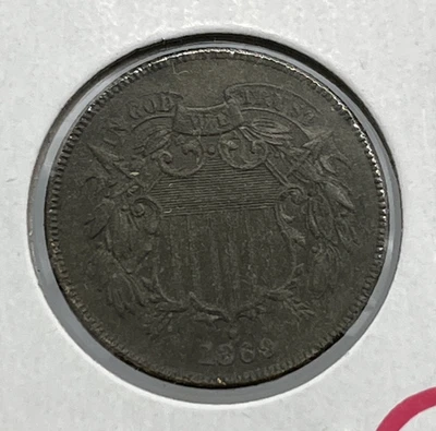 Two Cent Piece Coin 1869 AU About Uncirculated Dark - Image 1 of 4