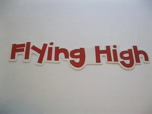 Flying High Scrapbook Die Cut Words - Picture 1 of 1