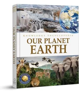 Knowledge Encyclopedia - Our Planet Earth ( Hardcover - Gift for Kids ) - Picture 1 of 6