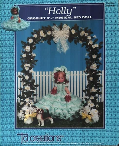 NEW HOLLY 9 1/2" MUSICAL BED DOLL DRESS TD CREATIONS CROCHET PATTERN LEAFLET - Picture 1 of 1