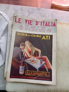 Le Vie d'Italia Novembre 1933 Elixir Di China ati Touring Club Amaro Gambarotta - Photo 1/11