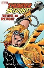 Thunderstrike: Youth in Revolt Marvel Comics TP Paperback Book