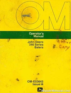 John Deere 346 Series Baler Operators Manual - Picture 1 of 1