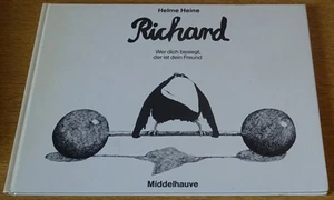 Helme Heine: Richard - Wer dich besiegt, der ist dein Freund - Foto 1 di 1