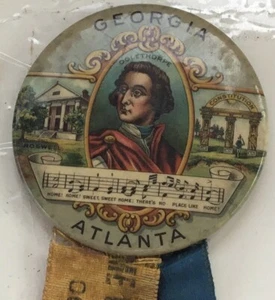 RARE 1906 Coca Cola Badge Georgia Governor Oglethorpe POLITICAL Souvenir - Picture 1 of 4