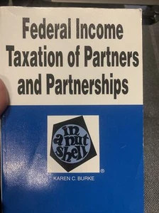 Nutshell Ser.: Federal Income Taxation of Partnerships in a Nutshell by Karen C. - Picture 1 of 3