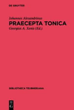 Praecepta Tonica (Bibliotheca Scriptorum Graecorum Et Romanorum Teubneriana)