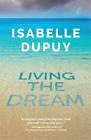 Isabelle Dupuy Living The Dream (Relié) Jacaranda