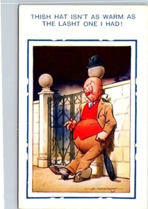 Vintage Postkarte Betrunkener Mann Hut ist nicht so warm wie die, die ich letzte Nacht hatte 16023 - Bild 1 von 2