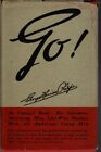 Go! By George Harrison Phelps 3Rd Printing Hardcover  Sales Business 1921