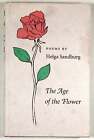 Helga Sandburg / The Age of the Flower Signed 1st Edition 1994