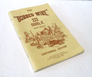 The "Bobbed Wire" III Bible by Jack Glover Centennial Edition 1972, Barbed? - Picture 1 of 8