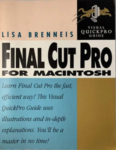 Final Cut Pro For Macintosh Peachpit Press 2000 by Lisa Brenneis - Picture 1 of 3