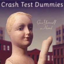 Give Yourself a Hand von Crash Test Dummies | CD | Zustand gut - Bild 1 von 1