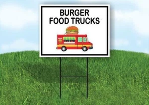 BURGER FOOD TRUCKS BLACK BORDER Yard Sign Road with Stand LAWN SIGN - Picture 1 of 5