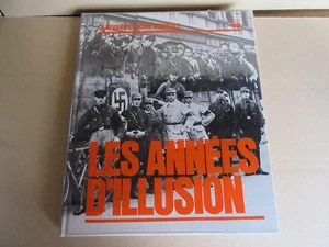 35H The Years Of Illusion WW2 Time Life Robert T Elson 216 Pages - Picture 1 of 12