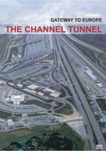 The Channel Tunnel - Gateway To Europe - DVD - Picture 1 of 1