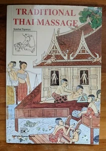 TRADITIONAL THAI MASSAGE by Sombat Tapanya Paperback Revised 1993 - Imagen 1 de 8