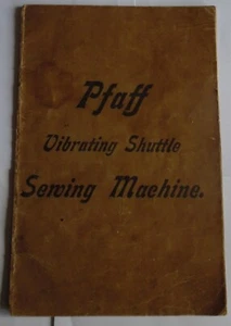 Sehr seltene Pfaff Vibrating Shuttle Nähmaschine Bedienungsanleitung - Bild 1 von 8