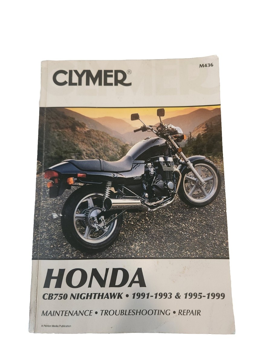 Nighthawk 750 CB750 Motorcycle Repair Manuals & Literature Nighthawk 750 CB750 Motorcycle Repair Manuals & Literature