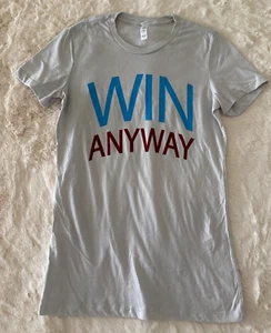T-Shirt Bella+Canvas Wome's Size M Win Anyway, Grey. 100% Cotton - Picture 1 of 7