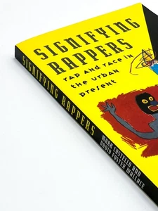 David Foster Wallace, Mark Costello / SIGNIFYING RAPPERS 1st Edition 1990 - Bild 1 von 3