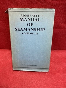 Admiralty Manual Of Seamanship Volume III 1964 Hardback Book with DJ Free P&P - Bild 1 von 10