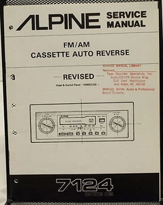 Original Alpine Modell 7124 FM/AM Kassette Auto Rückwärtsgang überarbeitet Servicehandbuch - Bild 1 von 1
