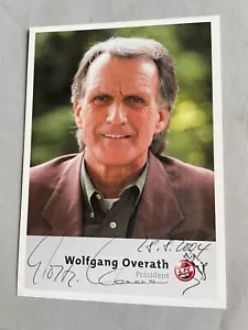 WOLFGANG OVERATH Mistrz Świata 1974 1. FC Köln podpisana karta z autografem 10x15 - Zdjęcie 1 z 1