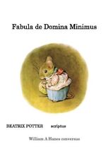 FABULA DE DOMINA MINIMUS: THE TALE OF MRS. TITTLEMOUSE IN By Beatrix Potter NEW