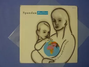 Spandau Ballet Be Free With Your Love 7" Vinyl Single 45rpm 1989Aus 654865 7 - Picture 1 of 5