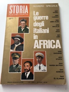 Storia illustrata febbraio 1966  Le guerre degli italiani in Africa - Picture 1 of 2