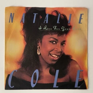 Natalie Cole - I Live For Your Love 7" Single 1987 Manhattan R&B 45RPM - Picture 1 of 4