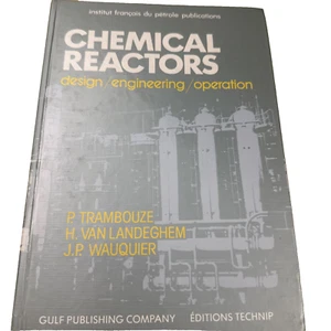 Chemical Reactors Design Engineering Operation Trambouze 1988 Hardback - Picture 1 of 12