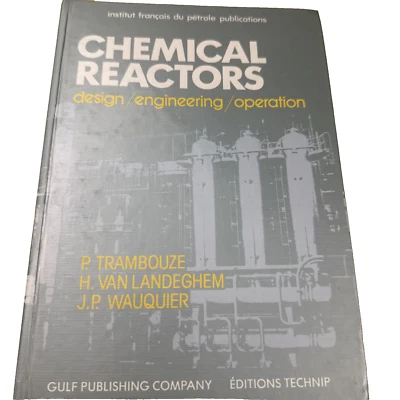 Chemical Reactors Design Engineering Operation Trambouze 1988 Hardback - Image 1 of 4