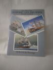 Historic Sailing Ships Postcards: Full-Color Paintings by John Batchelor 1992