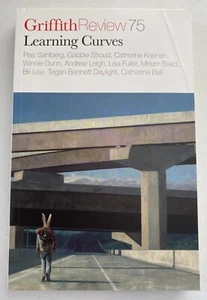 Griffith Review 75: Learning Curves by Ashley Hay (Paperback) 2022 - Picture 1 of 3