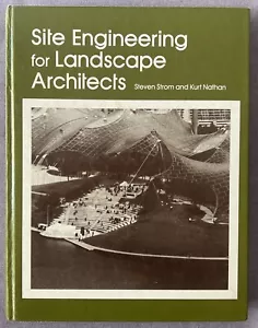 Site Engineering for Landscape Architects by Steven Strom - Picture 1 of 3
