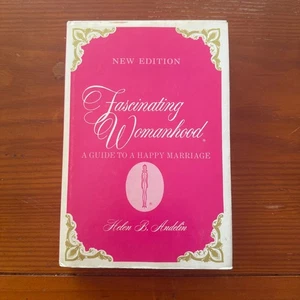 Faszinierende Weiblichkeit Neuausgabe von Helen B. Andelin - Bild 1 von 4