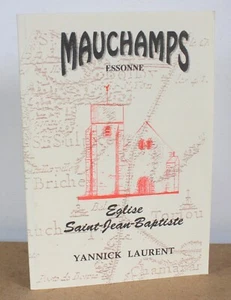 Mauchamps Essonne, Église Saint-Jean Baptiste Yannick Laurent 1996 HOMMAGE - Bild 1 von 5