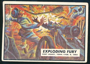 1962 Topps Civil War News #/5 VG Exploding Fury Fort Henry Falls  