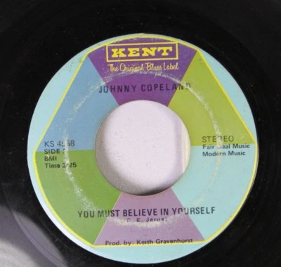 Hear! Funk Deep Soul 45 Johnny Copeland - You Must Believe In Yourself / Dear Mo - Image 1 of 2