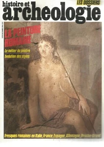 HISTOIRE ET ARCHEOLOGIE N°89 LA PEINTURE ROMAINE / METIER DE PEINTRE / STYLES - Picture 1 of 1