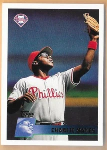 CHARLIE HAYES PHILADELPHIA PHILLIES #255 - TOPPS CASI NUEVO - MONTADO 1996 - Imagen 1 de 2